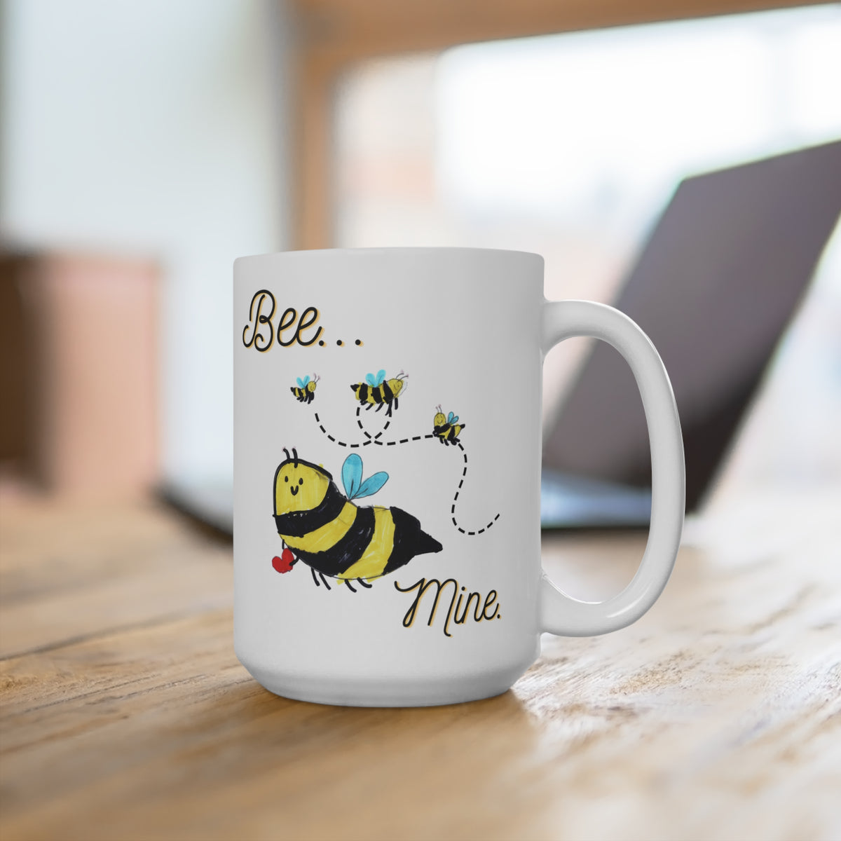 Copy of Bee Mine Valentine's Day 15oz Coffee Mug